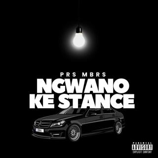 Ngwano Ke Stance