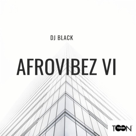 Afrovibez VI | Boomplay Music