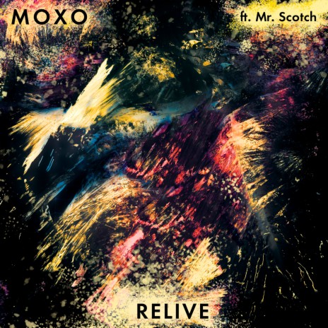 Relive ft. Mr Scotch | Boomplay Music