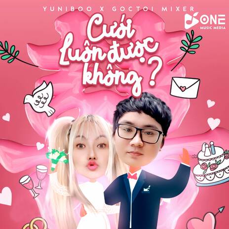 Cưới Luôn Được Không Remix (One Music) | Boomplay Music