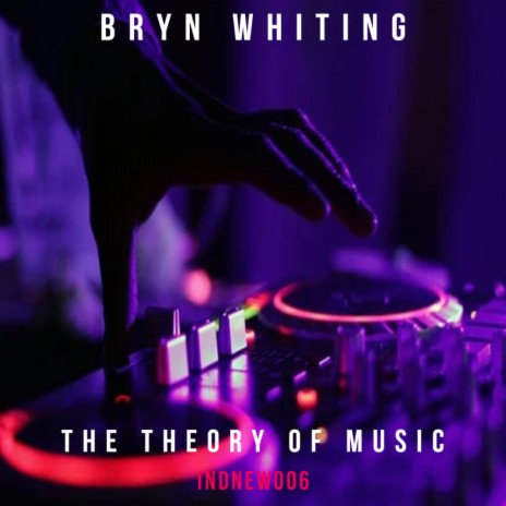 The Theory Of Music (Original Mix)