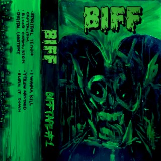 BIFFTAPE #1