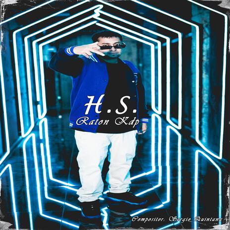 H.S. ft. Ratón KDP | Boomplay Music