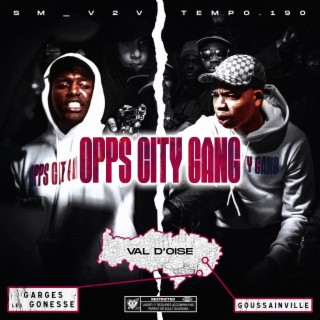 OPPS CITY GANG #1