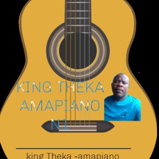 KING THEKA N1 AMAPIANO