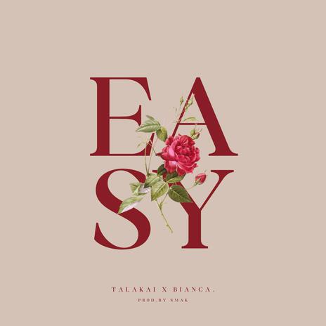 Easy ft. Bianca Power | Boomplay Music