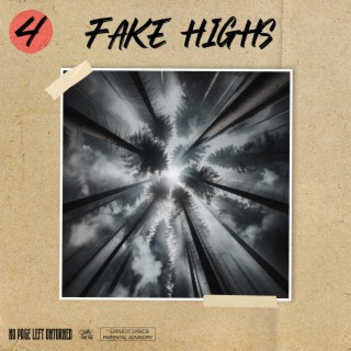 Fake Highs ft. Jango UU lyrics | Boomplay Music