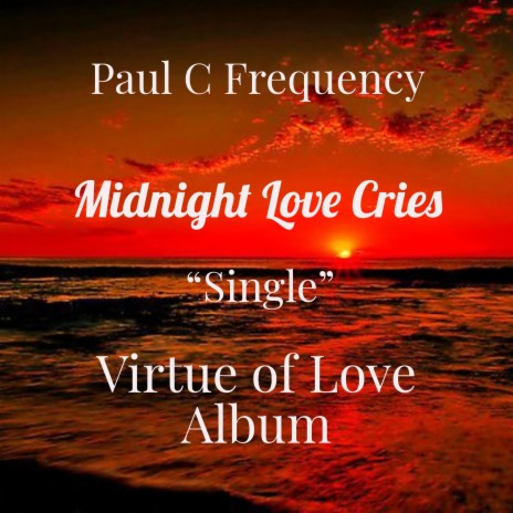 Midnight Love Cries | Boomplay Music