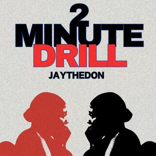 2 MIN DRILL