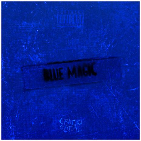 Blue Magic | Boomplay Music