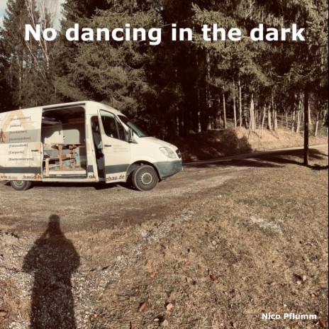 No dancing in the dark | Boomplay Music