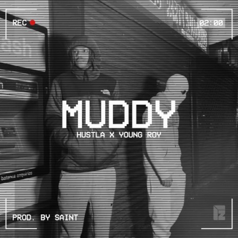 Muddy ft. Young Roy | Boomplay Music