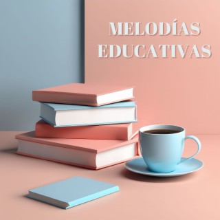 Melodías Educativas: Banda Sonora Calmante para tus Sesiones de Estudio y Aprendizaje