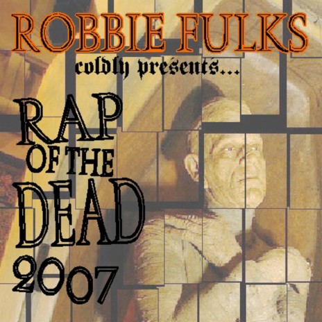 Rap of the Dead 2007 | Boomplay Music