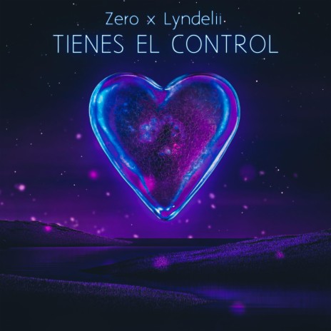 Tienes el control ft. Lyndelii | Boomplay Music