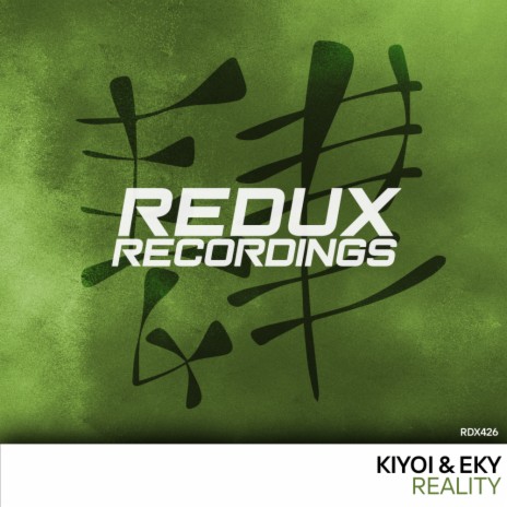 Reality (Original Mix) ft. Eky