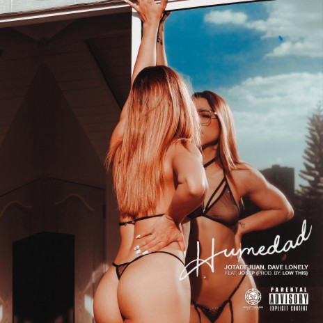 Humedad ft. Dave Lonely & Josep | Boomplay Music