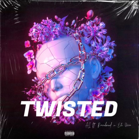 Twisted ft. Rarebreed & Eli Uno | Boomplay Music