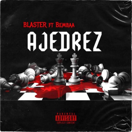 Ajedrez ft. Bembaa | Boomplay Music