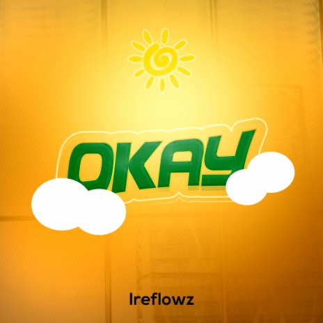 Okay | Boomplay Music