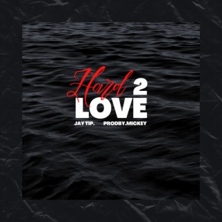 HARD 2 LOVE