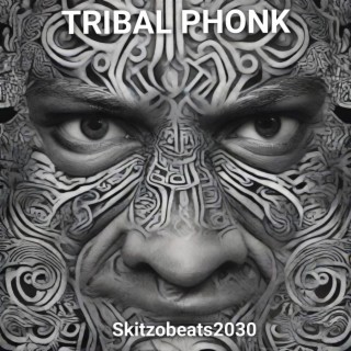 Tribal Phonk