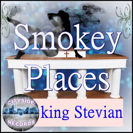 Smokey Places | Boomplay Music