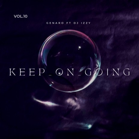 Keep_On_Going ft. Genaro | Boomplay Music