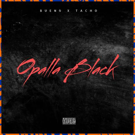 Opalla Black ft. Tacho | Boomplay Music