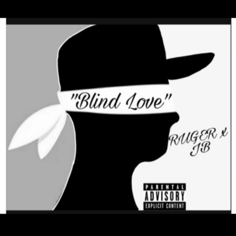 Blind Love ft. Ruger | Boomplay Music