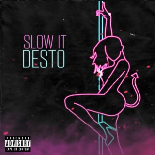 Slow It lyrics | Boomplay Music