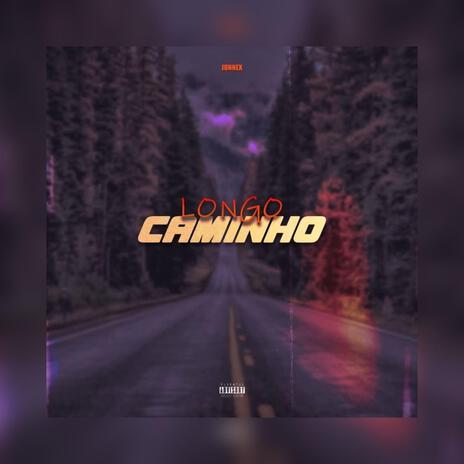 LONGO CAMINHO | Boomplay Music