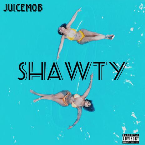 Shawty | Boomplay Music