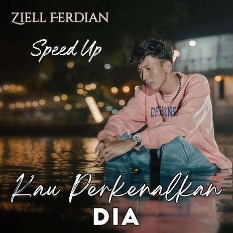 Kau Perkenalkan Dia (Speed Up) | Boomplay Music