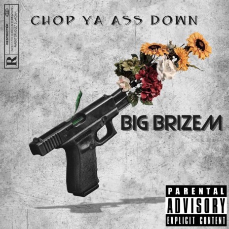 CHOP YA ASS DOWN ft. G Town Nazi Jeff | Boomplay Music