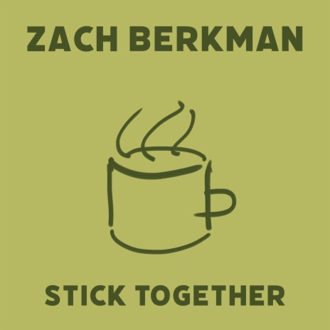 Stick Together | Boomplay Music