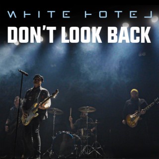 Don`t Look Back