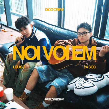 Nói Với Em ft. 24SOC & Dico Crew | Boomplay Music