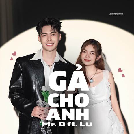 Gả Cho Anh ft. Lu | Boomplay Music