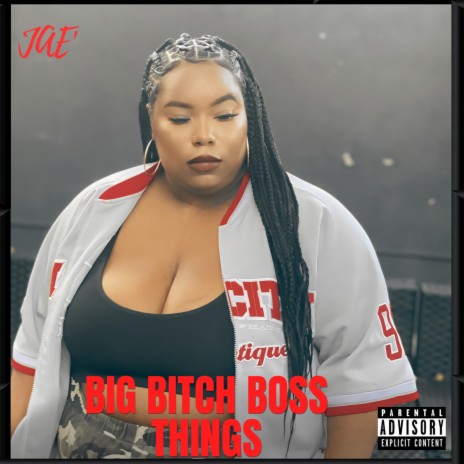 Big Bitch Boss Things (BBB)