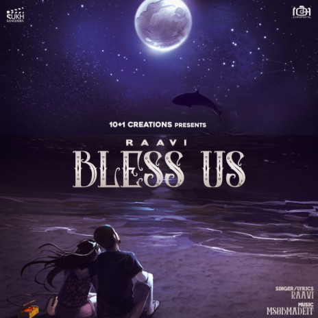 Bless Us ft. Sukh Sanghera | Boomplay Music