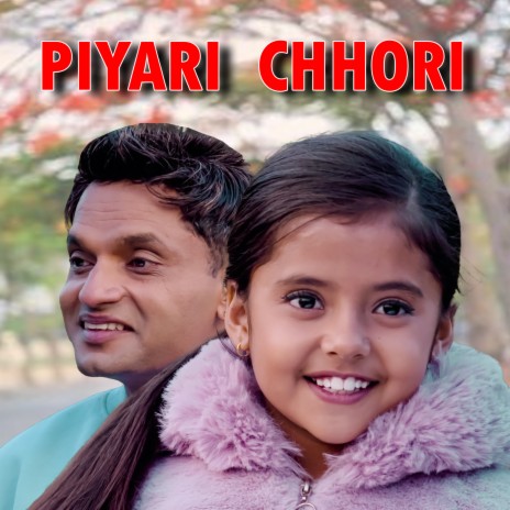 Piyari Chhori ft. Jiya Bhusal | Boomplay Music