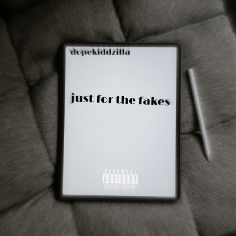 Just for the fakes | Boomplay Music