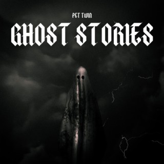 Ghost Stories