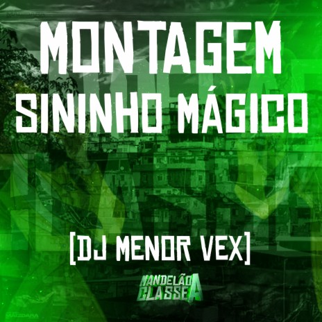 Montagem - Sininho Mágico | Boomplay Music