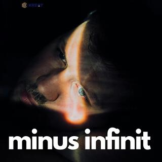 MINUS INFINIT