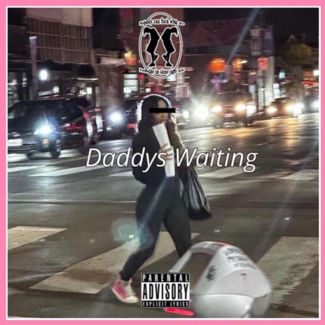 Daddys Waiting | Boomplay Music
