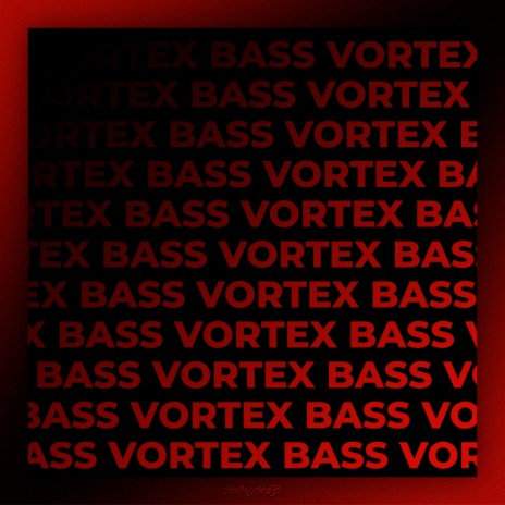Bass Vortex | Boomplay Music