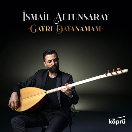 Gayrı Dayanamam | Boomplay Music