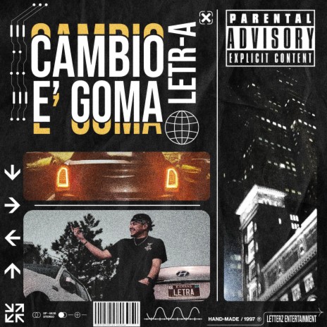 Cambio E' Goma | Boomplay Music
